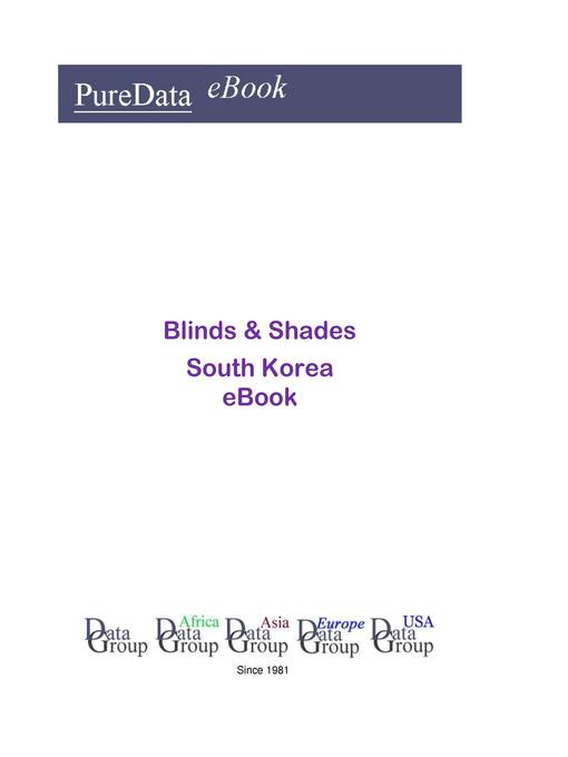 Title details for Blinds & Shades in South Korea by Editorial DataGroup Asia - Wait list